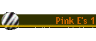 Pink E's 1