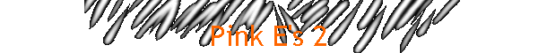 Pink E's 2